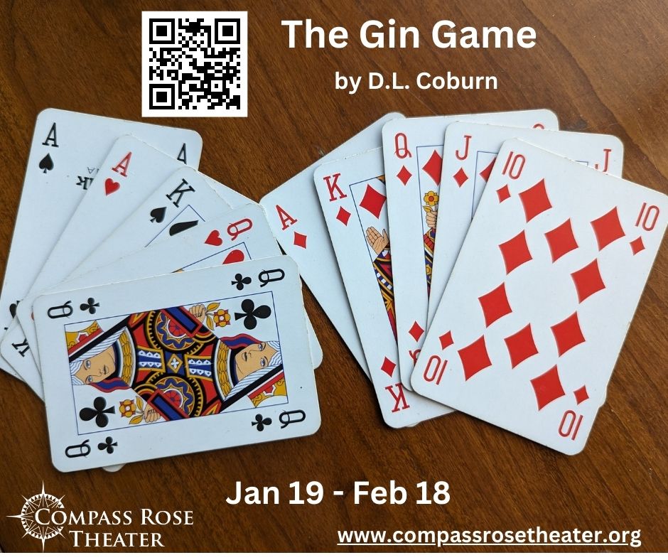 The Gin Game D. L Coburn Arts Council of Anne Arundel County